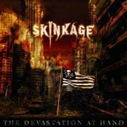 SkinKage : The Devastation at Hand